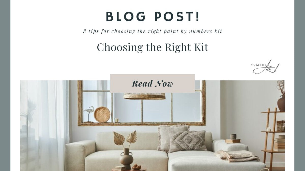 How to Choose the Right Paint by Number Kit for You - Number Art