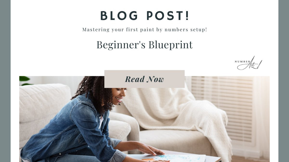 Setting Up Your Paint By Numbers - A Comprehensive Guide - Number Art