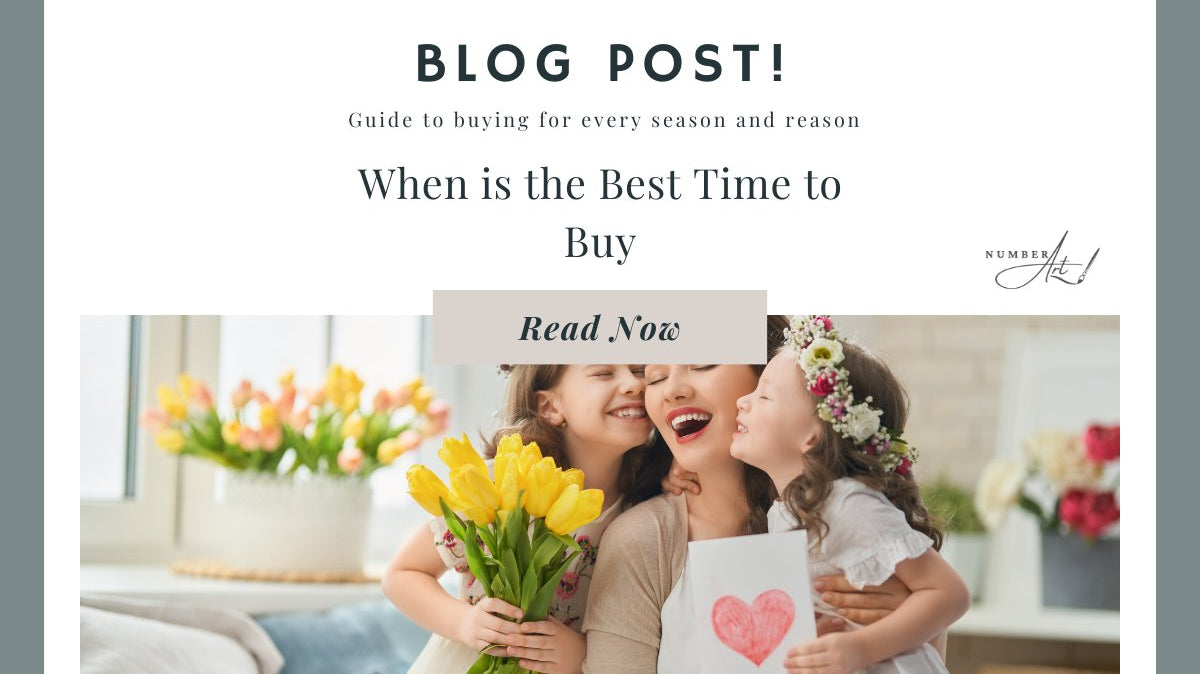 When is the Best Time to Buy - Guide to buying paint by numbers for every season and reason 2025 - Number Art