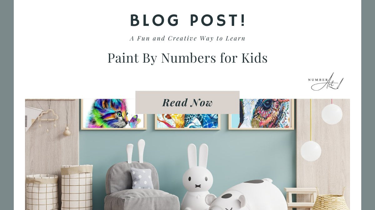 Paint by Numbers for Kids - A Fun and Creative Way to Learn - Number Art